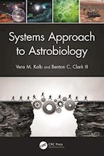 Systems Approach to Astrobiology