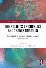 The Politics of Conflict and Transformation