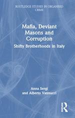 Mafia, Deviant Masons and Corruption