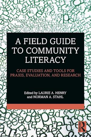 A Field Guide to Community Literacy