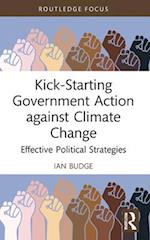 Kick-Starting Government Action against Climate Change