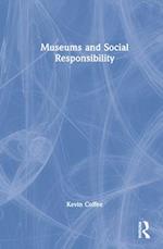 Museums and Social Responsibility