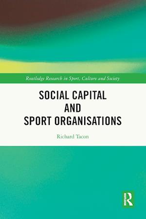 Social Capital and Sport Organisations