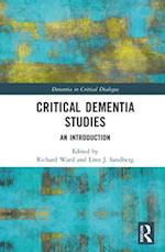 Critical Dementia Studies