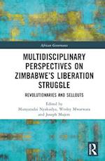 Multidisciplinary Perspectives on Zimbabwe’s Liberation Struggle