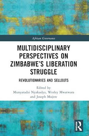 Multidisciplinary Perspectives on Zimbabwe's Liberation Struggle