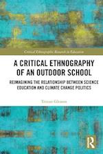 A Critical Ethnography of an Outdoor School