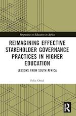 Reimagining Effective Stakeholder Governance Practices in Higher Education