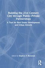 Building the 21st Century through Public-Private Partnerships