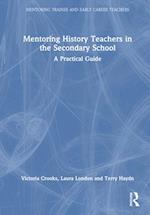Mentoring History Teachers in the Secondary School