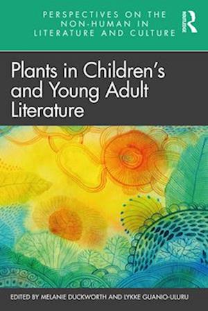 Plants in Children’s and Young Adult Literature