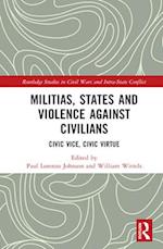 Militias, States and Violence against Civilians