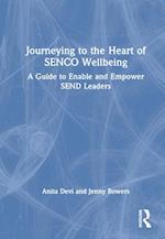 Journeying to the Heart of SENCO Wellbeing