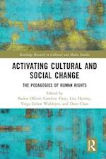 Activating Cultural and Social Change