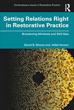 Setting Relations Right in Restorative Practice