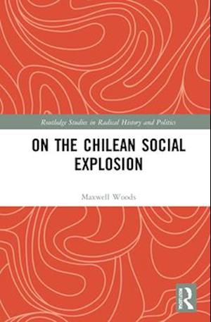 On the Chilean Social Explosion