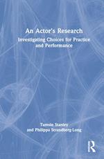 An Actor’s Research