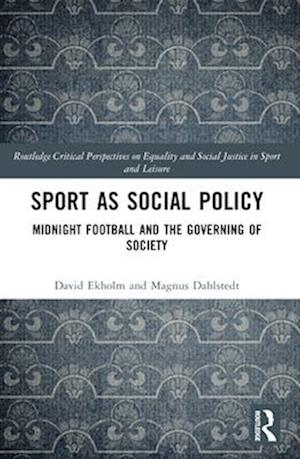 Sport as Social Policy