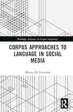 Corpus Approaches to Language in Social Media