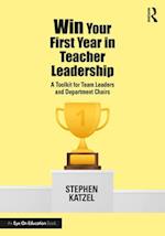 Win Your First Year in Teacher Leadership