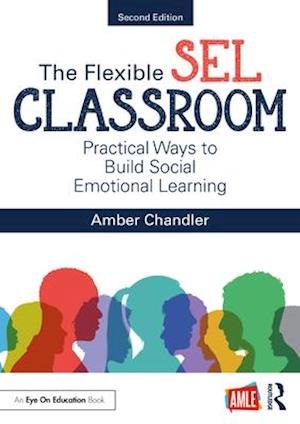 The Flexible SEL Classroom