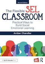 The Flexible SEL Classroom
