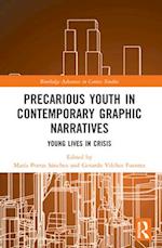 Precarious Youth in Contemporary Graphic Narratives