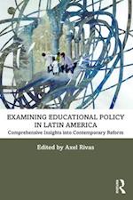 Examining Educational Policy in Latin America