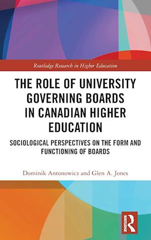 The Role of University Governing Boards in Canadian Higher Education