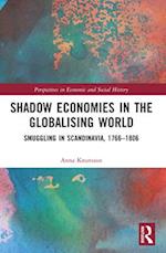 Shadow Economies in the Globalising World