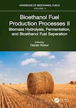 Bioethanol Fuel Production Processes. II