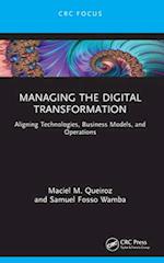 Managing the Digital Transformation