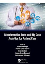 Bioinformatics Tools and Big Data Analytics for Patient Care