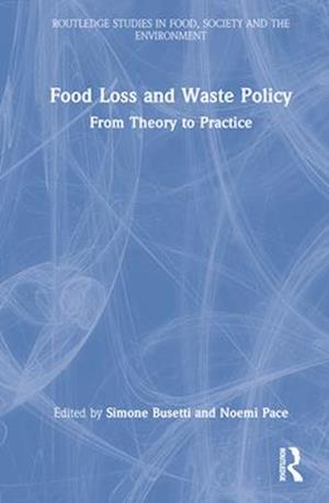 Food Loss and Waste Policy