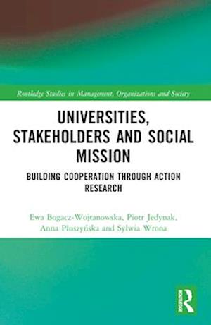 Universities, Stakeholders and Social Mission