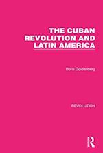 The Cuban Revolution and Latin America