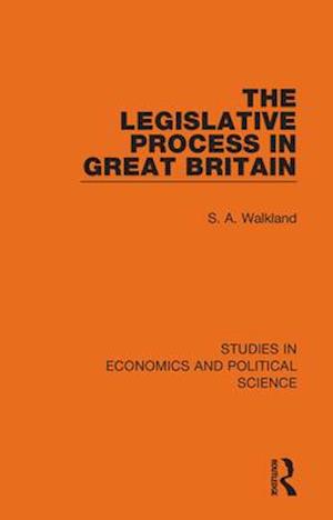 The Legislative Process in Great Britain