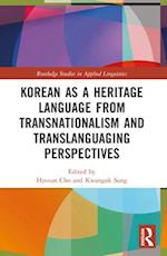 Korean as a Heritage Language from Transnational and Translanguaging Perspectives