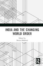 India and the Changing World Order
