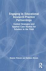 Engaging in Educational Research-Practice Partnerships