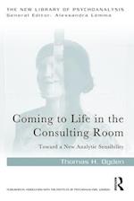 Coming to Life in the Consulting Room