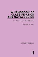 A Handbook of Classification and Cataloguing