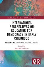 International Perspectives on Educating for Democracy in Early Childhood