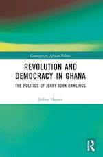 Revolution and Democracy in Ghana