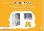 A Place of My Own: A Thought Bubbles Picture Book About Safe Spaces