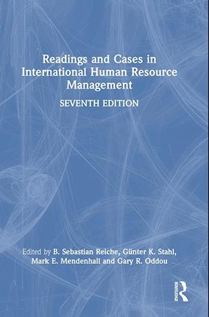 Readings and Cases in International Human Resource Management