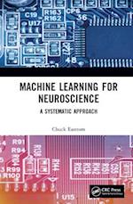 Machine Learning for Neuroscience