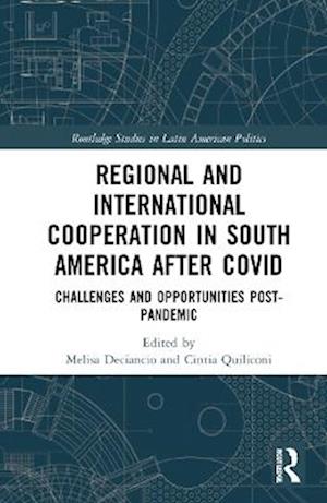 Regional and International Cooperation in South America After Covid