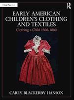 Early American Children’s Clothing and Textiles
