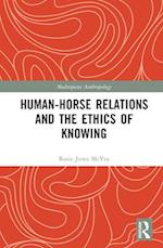 Human-Horse Relations and the Ethics of Knowing